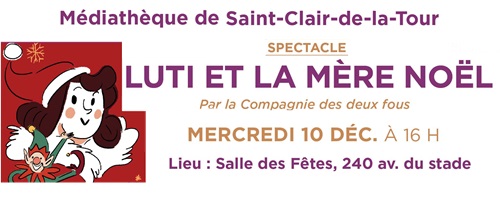 Médiathèque – Spectacle du 10 décembre : Inscriptions ouvertes !